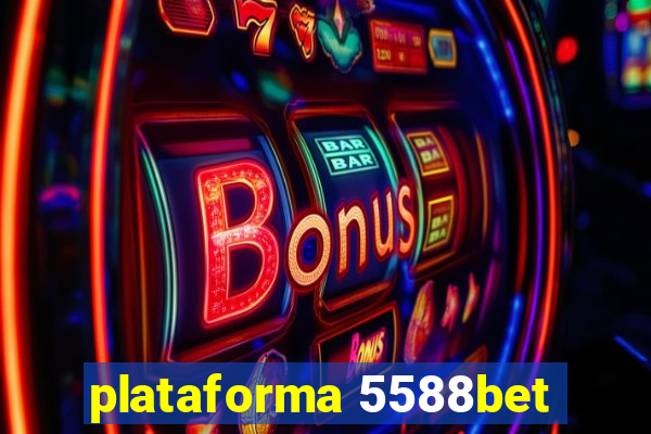 plataforma 5588bet